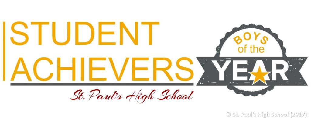St. Paul's High School Achievers - Boys of the Year